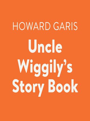 cover image of Uncle Wiggily's Story Book